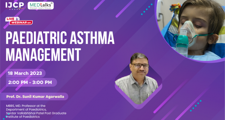 Paediatric Asthma Management- Learn with the experts- A Live Discussion ...