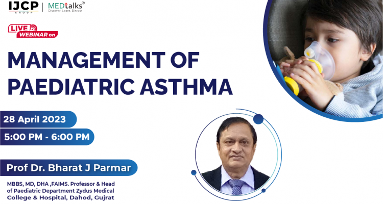 Management of Paediatric Asthma | Live Webinar | Medtalks