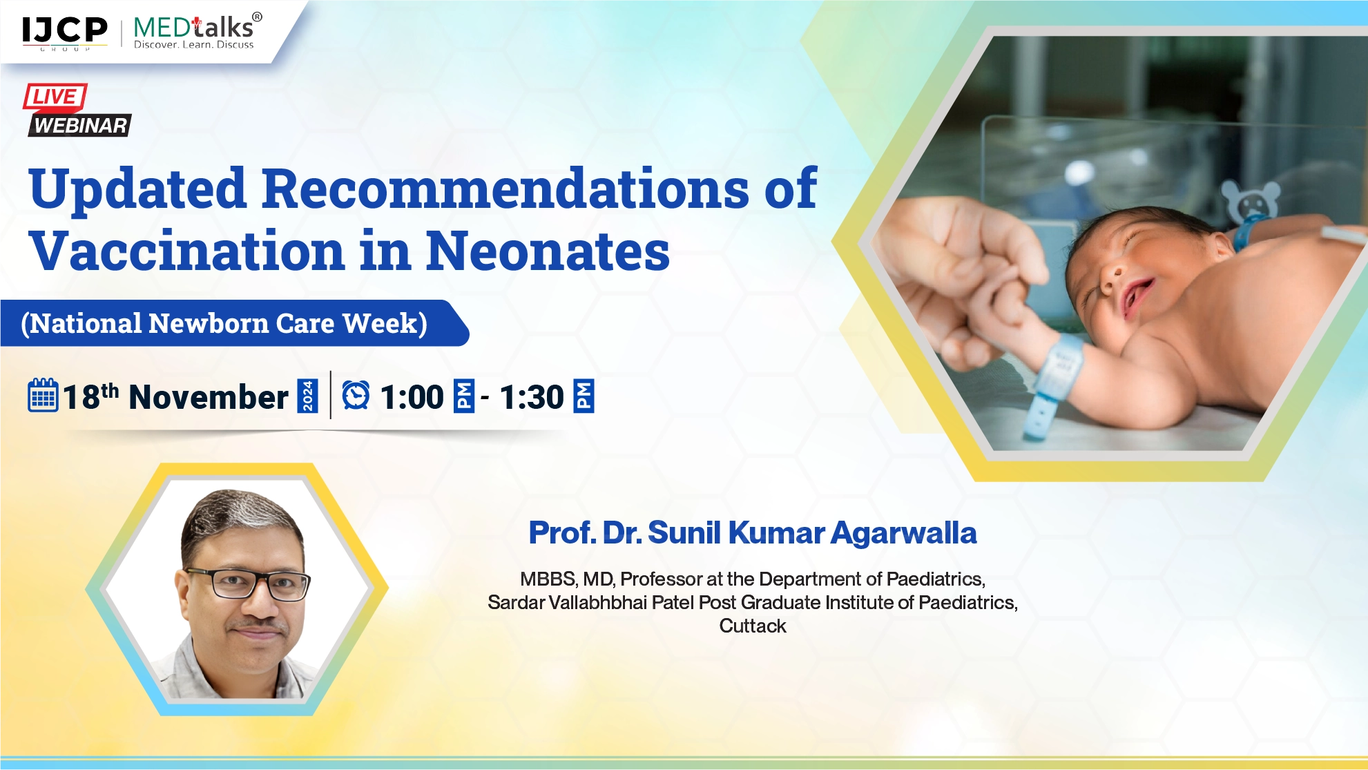 Updated Recommendations of Vaccination in Neonates (National Newborn Care Week)