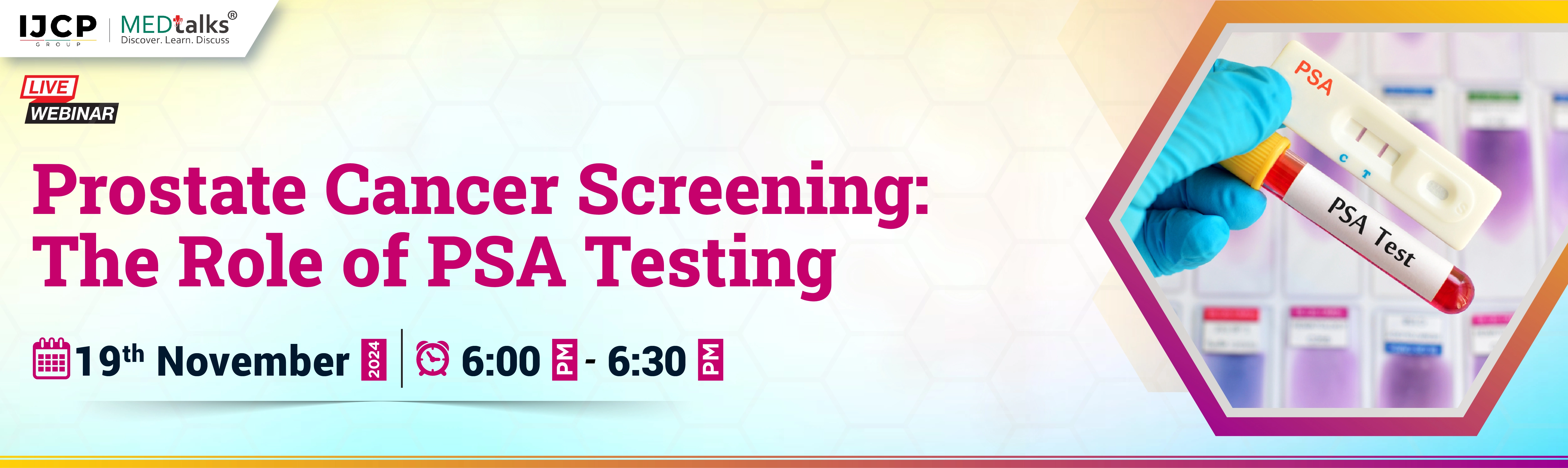 Prostate Cancer Screening: The Role of PSA Testing