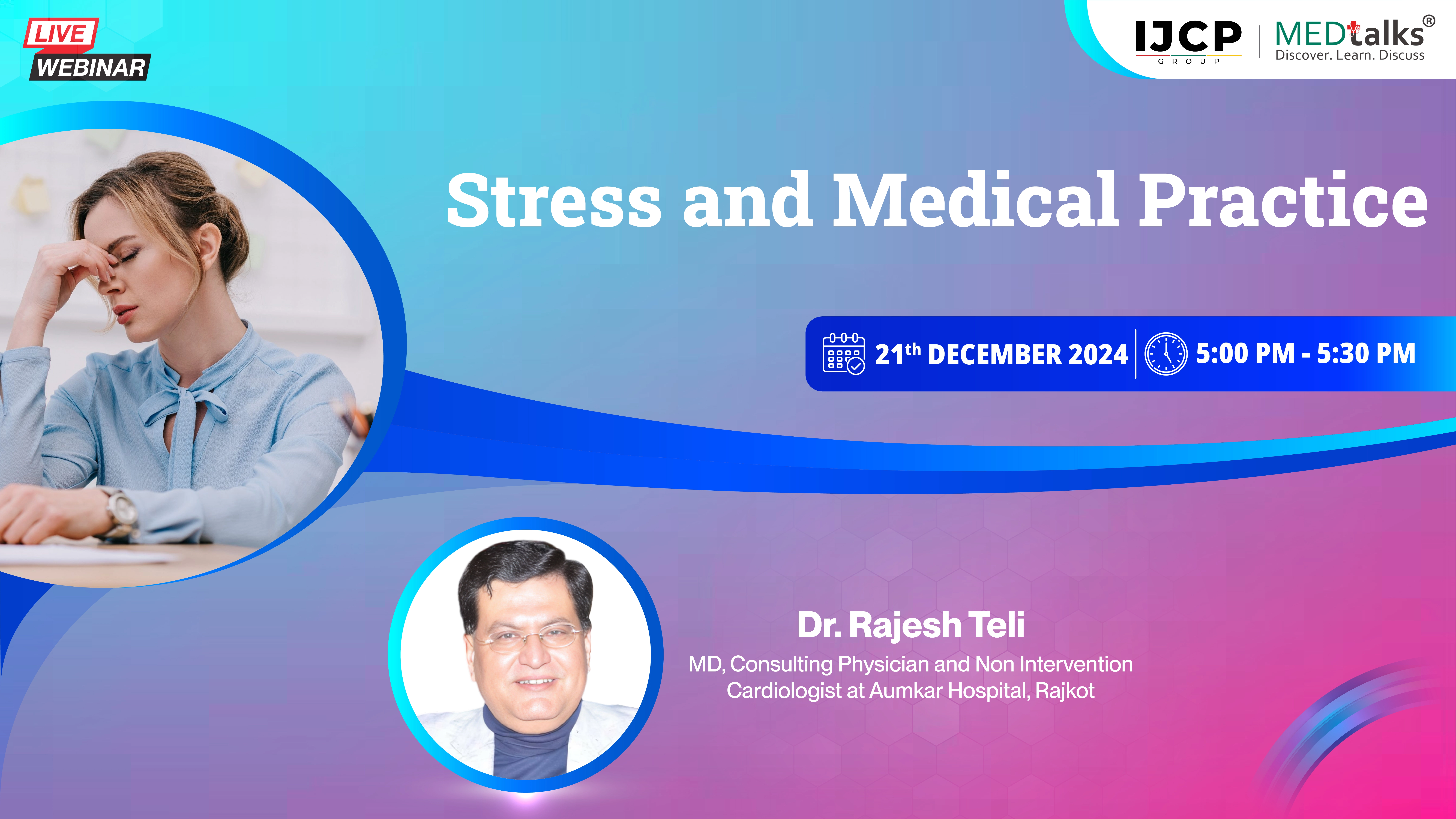 Stress and Medical Practice